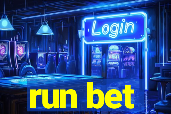 run bet